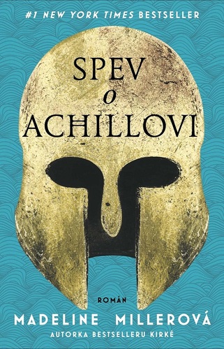 Kniha Spev o Achillovi - Madeline Miller