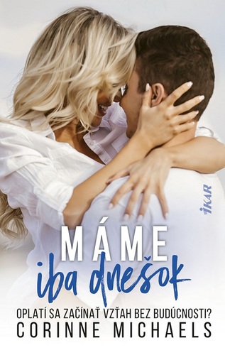 Máme iba dnešok - Michaels Corinne