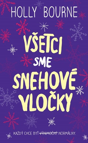 Kniha Všetci sme snehové vločky - Bourne Holly