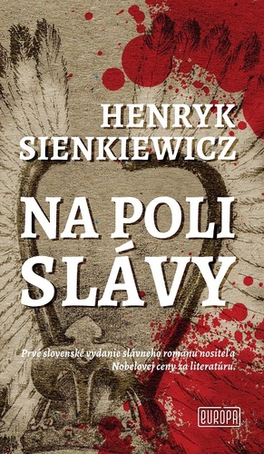 Kniha Na poli slávy - Henryk Sienkiewicz
