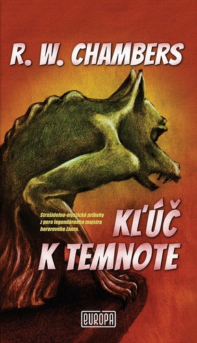 Kniha Kľúč k temnote - Robert W. Chambers