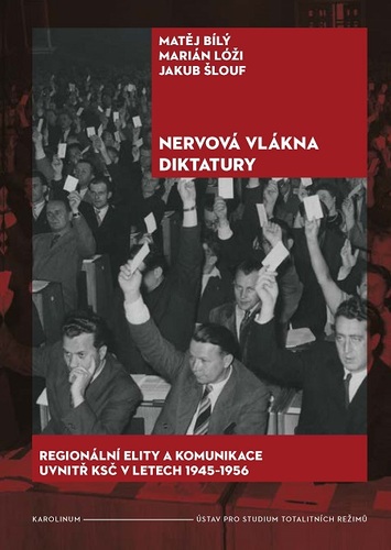 Kniha Nervová vlákna diktatury - Matěj Bílý,Marián Lóži,Jakub Šlouf