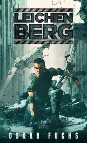 Kniha Leichenberg - Oskar Fuchs