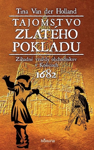 Kniha Tajomstvo zlatého pokladu - Tina Van Der Holland