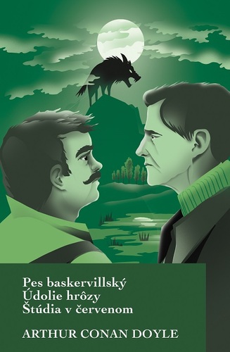 Kniha Pes baskervillský / Údolie hrôzy / Štúdia v červenom - Arthur Conan Doyle