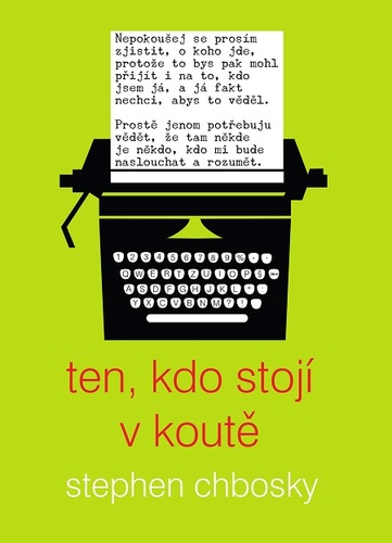 Kniha Ten, kdo stojí v koutě - Stephen Chbosky