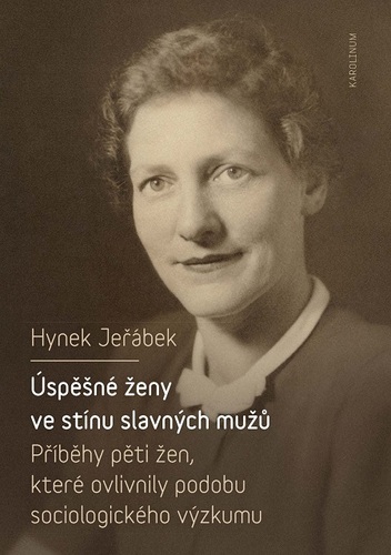 Úspěšné ženy ve stínu slavných mužů - Hynek Jeřábek kúpite na Panta Rhei