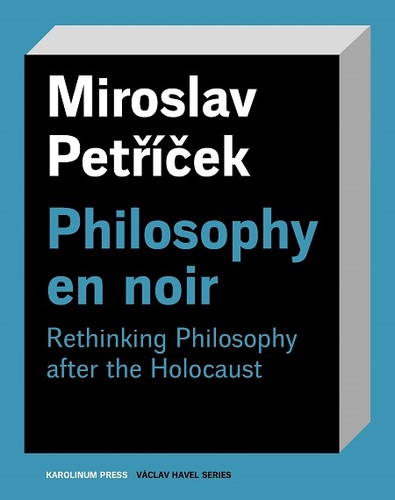 Kniha Philosophy en noir - Miroslav Petříček