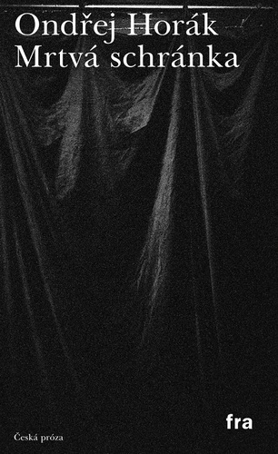 Mrtvá schránka - Ondřej Horák kúpite na Panta Rhei