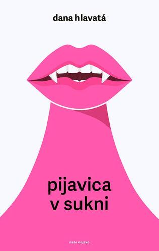 Pijavica v sukni kúpite na Panta Rhei