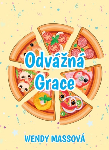 Kniha Odvážná Grace - Wendy Mass