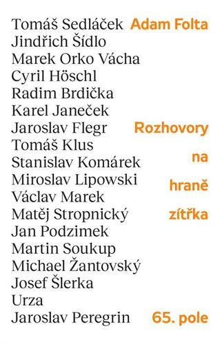 Kniha Rozhovory na hraně zítřka: Tomáš Sedláče