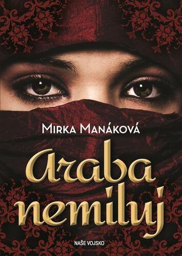 Kniha Araba nemiluj - Mirka Manáková