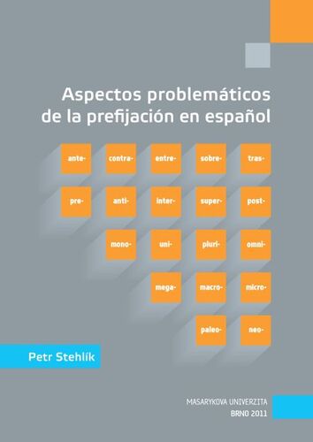 Kniha Aspectos problemáticos de la prefijación en espanol - Petr Stehlík