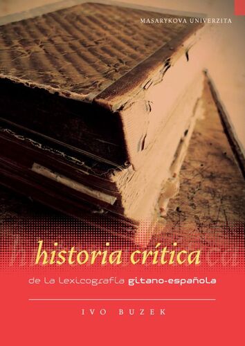 Kniha Historia crítica de la lexicografía gitano-espanola - Ivo Buzek