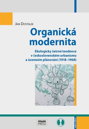 Kniha Organická modernita - Jan Dostalík