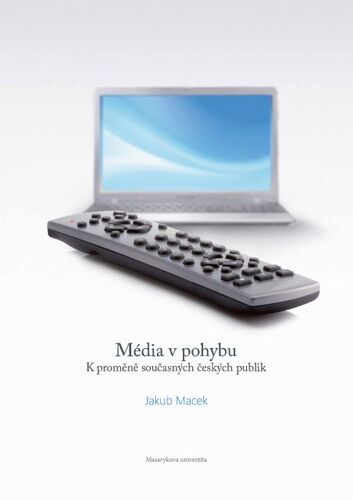 Kniha Média v pohybu - Jakub Macek