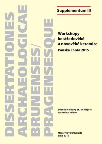 Kniha Workshopy ke středověké a novověké keramice - Zdeněk Měřínský,Jan Klápště,Kateřina Doležalová