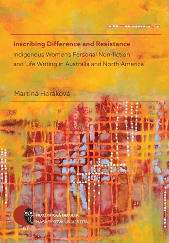 Kniha Inscribing Difference and Resistance - Martina Horáková