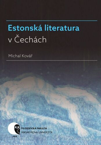 Estonská literatura v Čechách - Michal Kovář kúpite na Panta Rhei