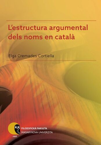 Kniha L'estructura argumental dels noms en catala - Elga Cremades