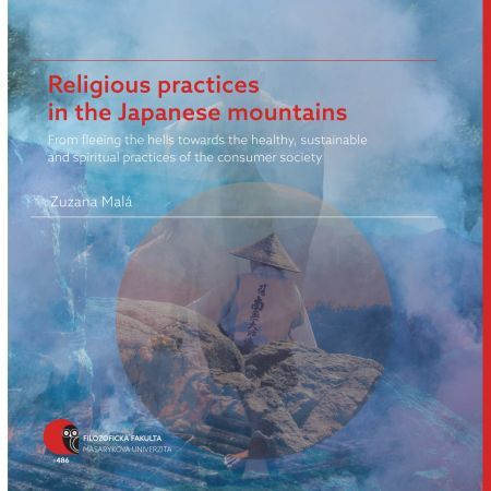 Religious practices in the Japanese mountains - Zuzana Malá