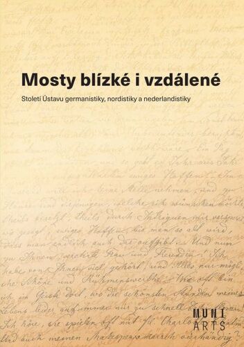 Kniha Mosty blízké i vzdálené - Jiří Munzar,Aleš Urválek,Miluše Juříčková,Marta Kostelecká