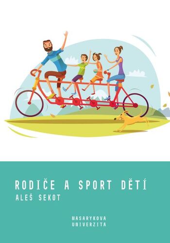 Kniha Rodiče a sport dětí - Aleš Sekot