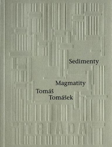 Kniha Sedimenty Magmatity - Tomáš Tomášek