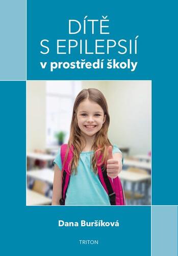 Dítě s epilepsií v prostředí školy kúpite na Panta Rhei