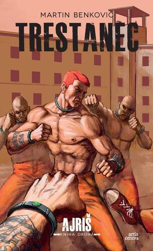 Kniha Trestanec - Martin Benkovič