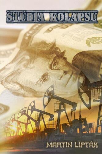Kniha Štúdia Kolapsu - Martin Lipták