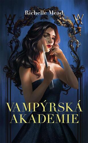 Kniha Vampýrská akademie - Richelle Mead
