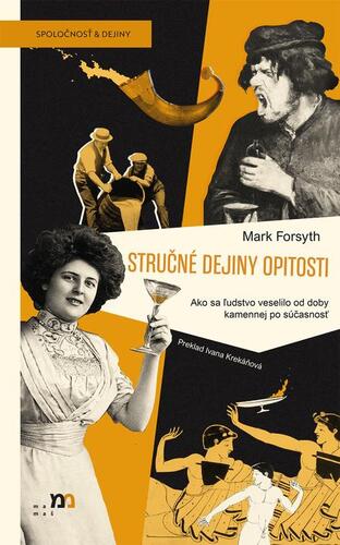 Stručné dejiny opitosti kúpite na Panta Rhei