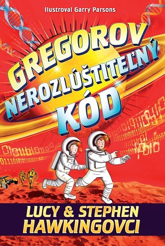 Gregorov nerozlúštiteľný kód - Hawking Lucy,Stephen Hawking