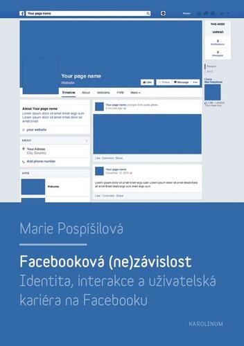 Kniha Facebooková (ne)závislost - Marie Pospíšilová