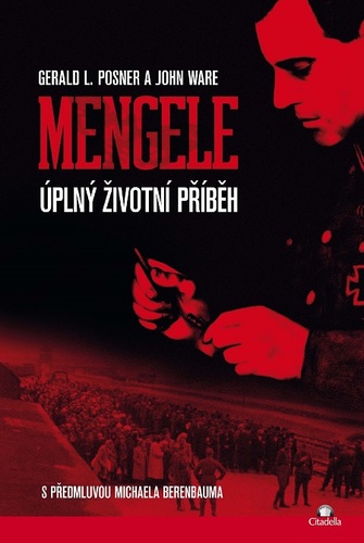 Kniha Mengele - Gerald L. Posner,John Ware