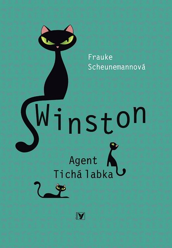 Kniha Winston: Agent Tichá labka - Frauke Scheunemann
