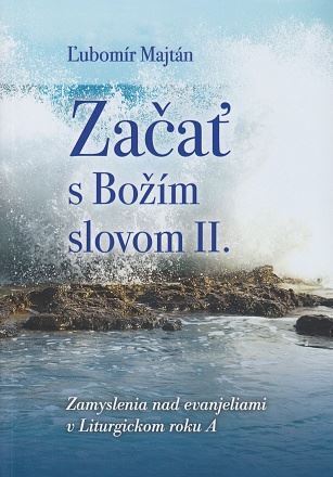 Kniha Začať s Božím slovom II. - Lubomir Majtan