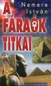 Kniha A fáraók titkai - István Nemere