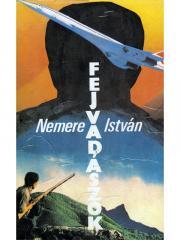 Kniha Fejvadászok - István Nemere