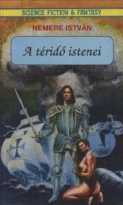 Kniha A téridő istenei - István Nemere