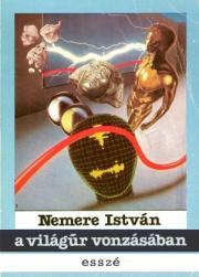 Kniha A világűr vonzásában - István Nemere