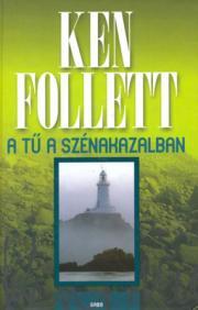 Kniha A Tű a szénakazalban - Ken Follett