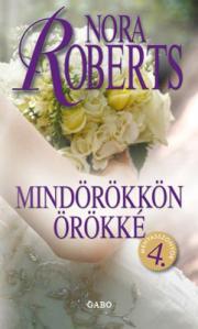 Kniha Mindörökkön örökké - Nora Roberts