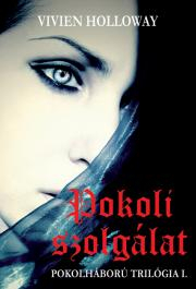 Pokoli szolgálat - Vivien Holloway