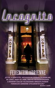 Kniha Incognito - Ferenczik Adrienne