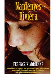 Kniha Napfényes Riviéra - Ferenczik Adrienne