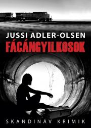 Kniha Fácángyilkosok - Jussi Adler-Olsen