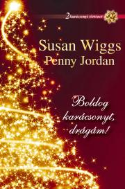 Kniha Boldog karácsonyt, drágám! - Penny Jordanová,Susan Wiggs